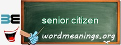 WordMeaning blackboard for senior citizen